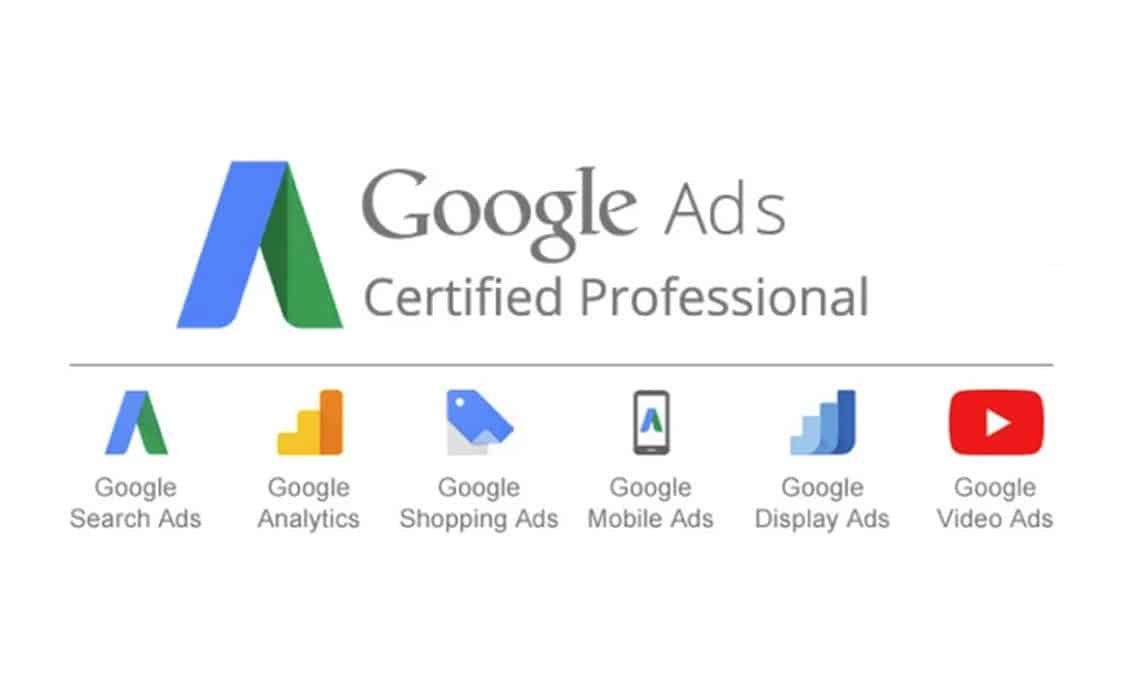 Google Ads certifications for Search, Analytics, Shopping, Mobile, Display and Video Ads